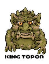 Load image into Gallery viewer, King Topor

